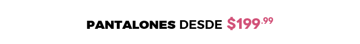 vertiche banner pantalones desde 199 20221228 1 - Vertiche