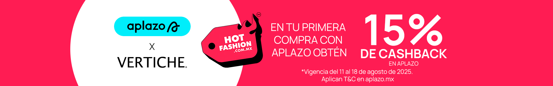 vertiche aplazo hot fashion 20250807 - Vertiche